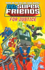 Super Friends: for Justice 2009 #1