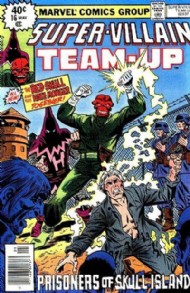 Super-Villain Team-Up 1975 - 1980 #16