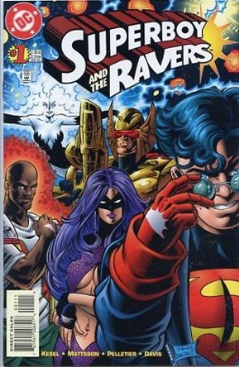Superboy & the Ravers #1