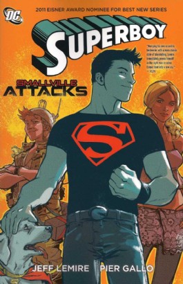 Superboy: Smallville Attacks