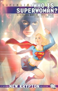 Supergirl: Who Is Superwoman? 2009