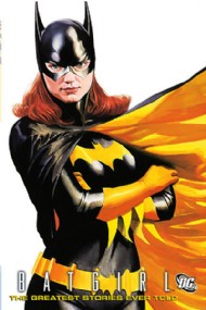 Batgirl: the Greatest Stories Ever Told 2010