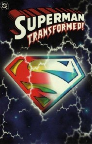 Superman Transformed! 1998