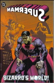Superman: Bizarro's World 1996