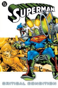 Superman: Critical Condition 2003