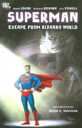 Superman: Escape From Bizarro World