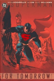 Superman: for Tomorrow 2005 #1