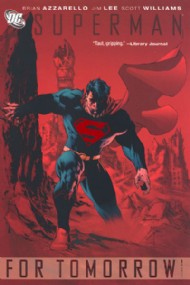 Superman: for Tomorrow 2005 #1