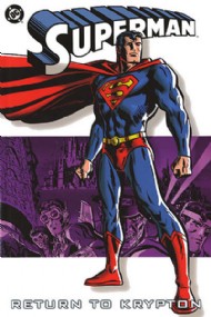 Superman: Return to Krypton 2004