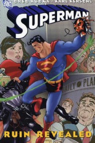 Superman: Ruin Revealed 2006