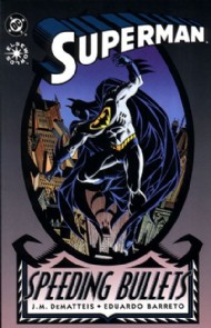 Superman: Speeding Bullets 1993 #1