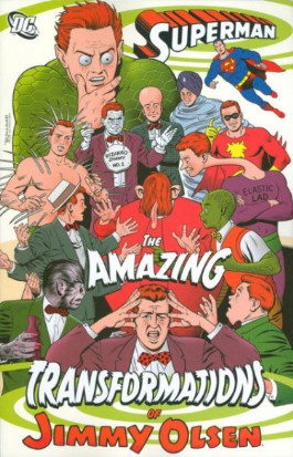 Superman: the Amazing Transformations of Jimmy Olsen
