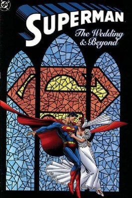 Superman: the Wedding and Beyond