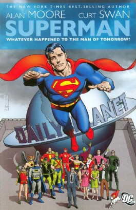 Superman: Whatever Happened to the Man of Tomorrow?