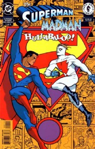Superman/Madman Hullabaloo! 1997 #1