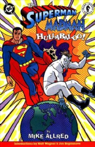 Superman/Madman Hullabaloo! 1997