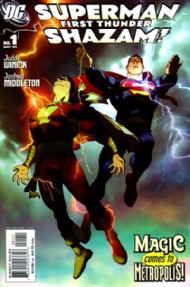 Superman/Shazam: First Thunder 2005 - 2006 #1