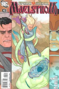Superman/Supergirl: Maelstrom 2009 #4