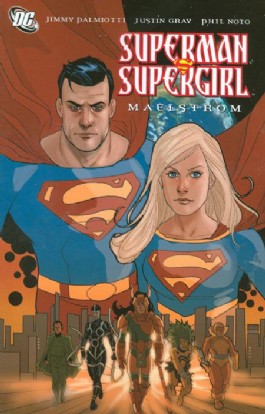 Superman/Supergirl: Maelstrom