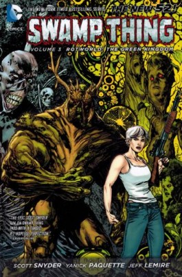 Swamp Thing (5th Series): Rotworld: the Green Kingdom #3