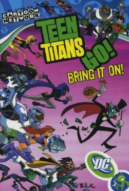 Teen Titans Go!: Bring It On! #3