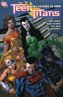 Teen Titans: the Future Is Now