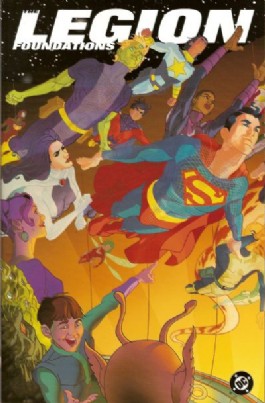 The Legion: Foundations