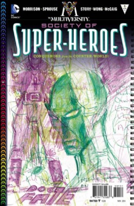 The Multiversity: the Society of Super-Heroes #1