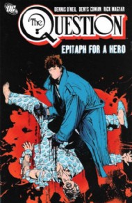 The Question: Epitaph for a Hero 2008 #3