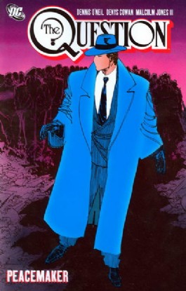 The Question: Peacemaker #6