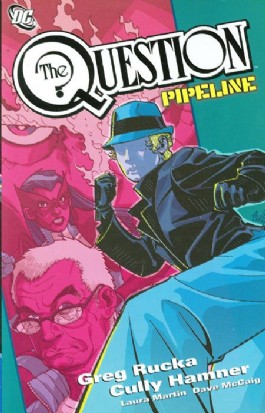 The Question: Pipeline