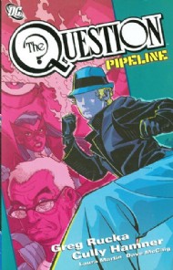 The Question: Pipeline 2011