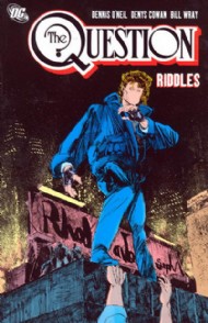The Question: Riddles 2009 #5