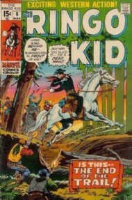 The Ringo Kid 1970 - 1976 #8
