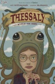 The Sandman Presents: Thessaly: Witch for Hire 2004