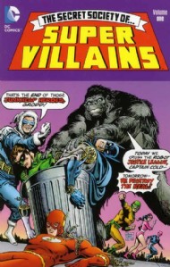 The Secret Society of Super-Villains 1976 - 1978 #1