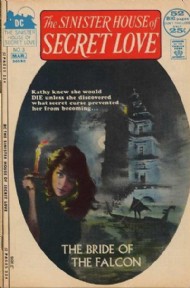 The Sinister House of Secret Love 1971 - 1972 #3
