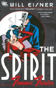 The Spirit: Femmes Fatale 2008