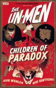 The Un-Men: Children of Paradox 2008