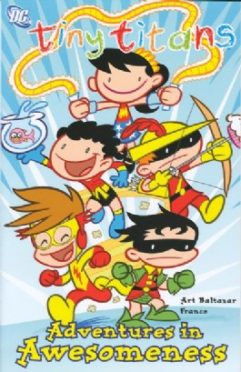 Tiny Titans: Adventures in Awesomeness