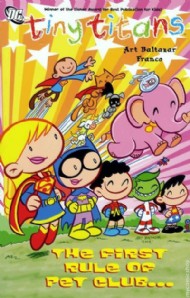 Tiny Titans: the First Rule of Pet Club... 2010