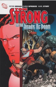 Tom Strong and the Robots of Doom 2010