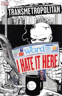 Transmetropolitan: I Hate It Here