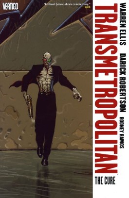 Transmetropolitan: the Cure