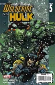 Ultimate Wolverine Vs. Hulk 2006 - 2009 #5