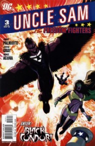 Uncle Sam and the Freedom Fighters (Mini Series 1) 2006 - 2008 #3