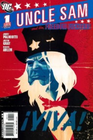 Uncle Sam and the Freedom Fighters (Mini Series 2) 2006 - 2008 #1