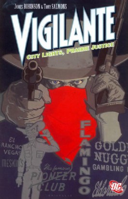 Vigilante: City Lights, Prairie Justice