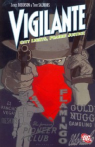 Vigilante: City Lights, Prairie Justice 1995 - 1996
