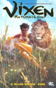 Vixen: Return of the Lion 2008 - 2009